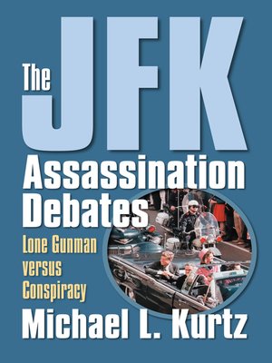 cover image of The JFK Assassination Debates